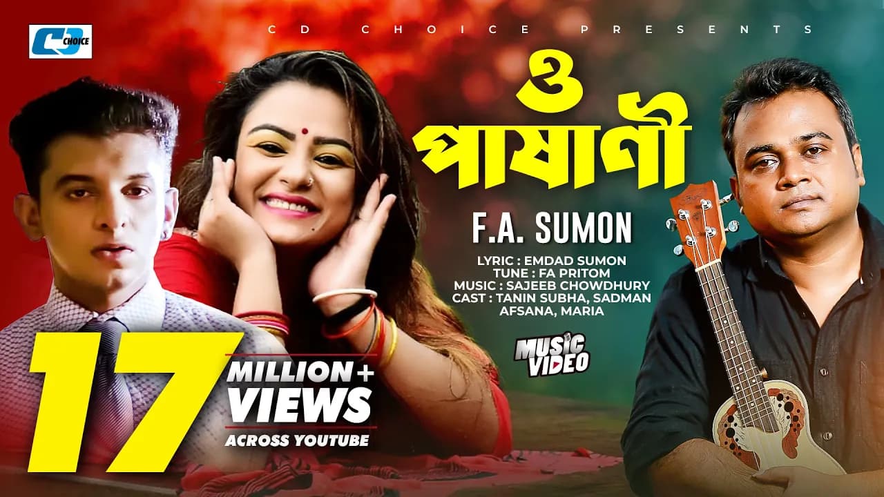O Pashani | ও পাষানী | FA Sumon | Tanin Subha | Emdad Sumon | Official Music Video | Bangla Song