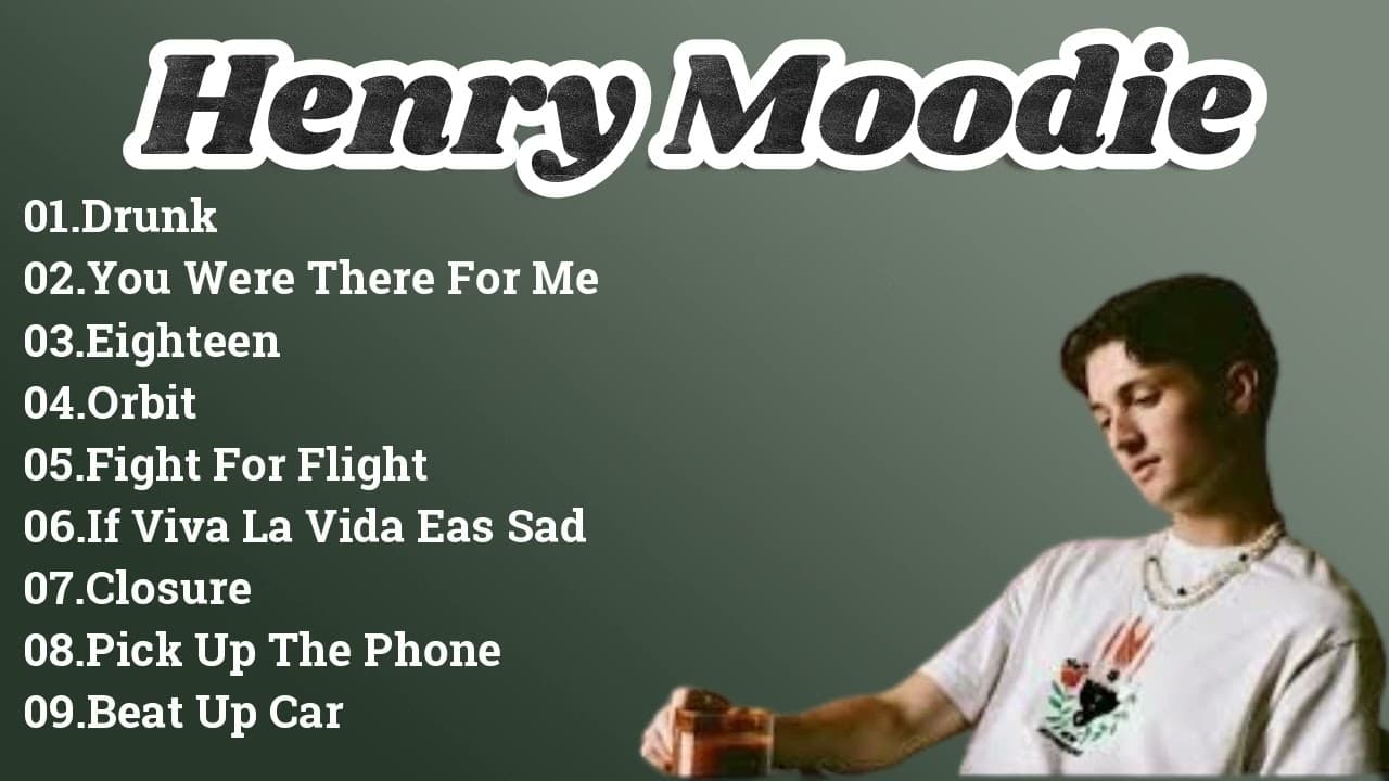 Henry Moodie Full Album 2024