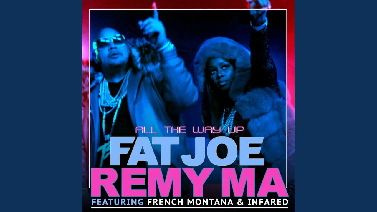 All The Way Up (feat. Infared)