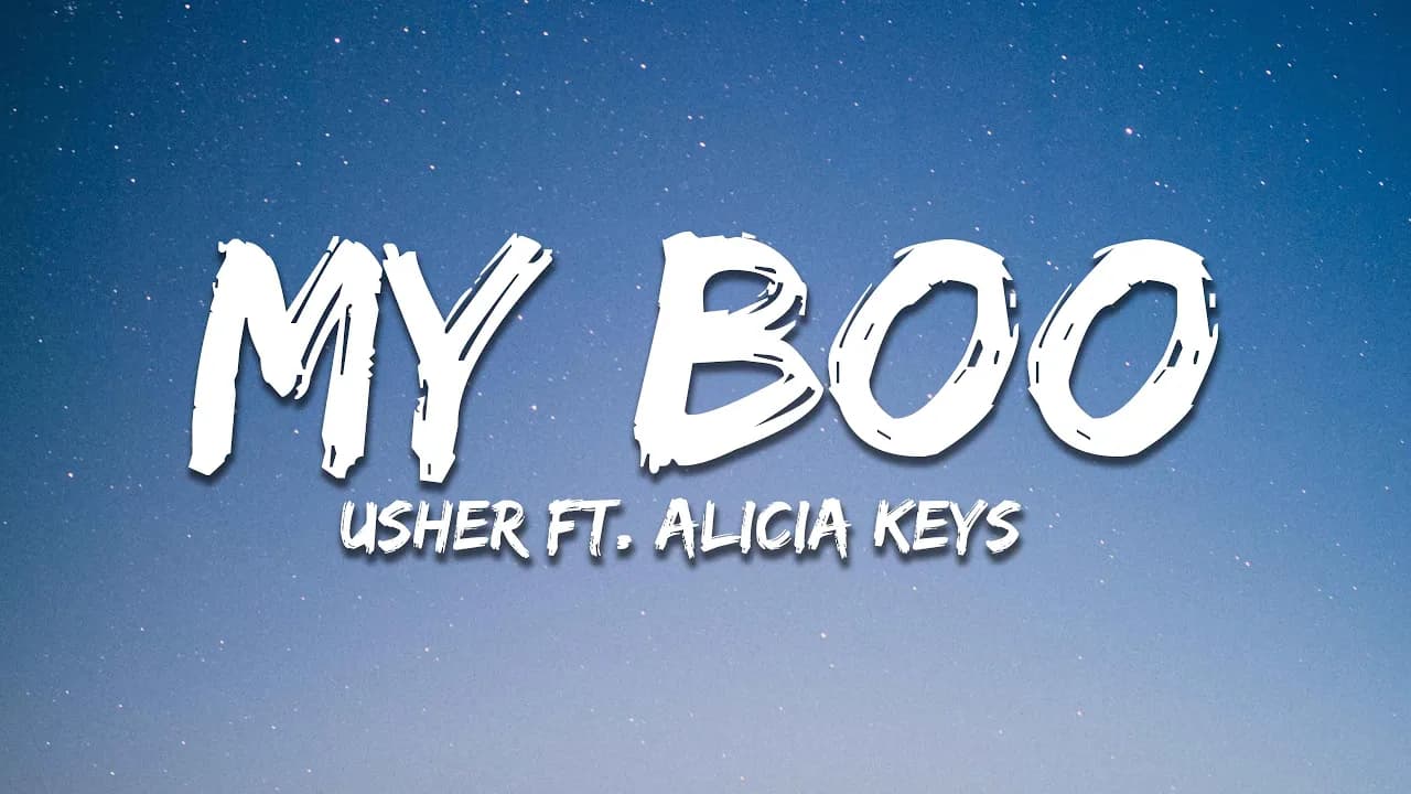 Usher - My Boo (Lyrics) ft. Alicia Keys