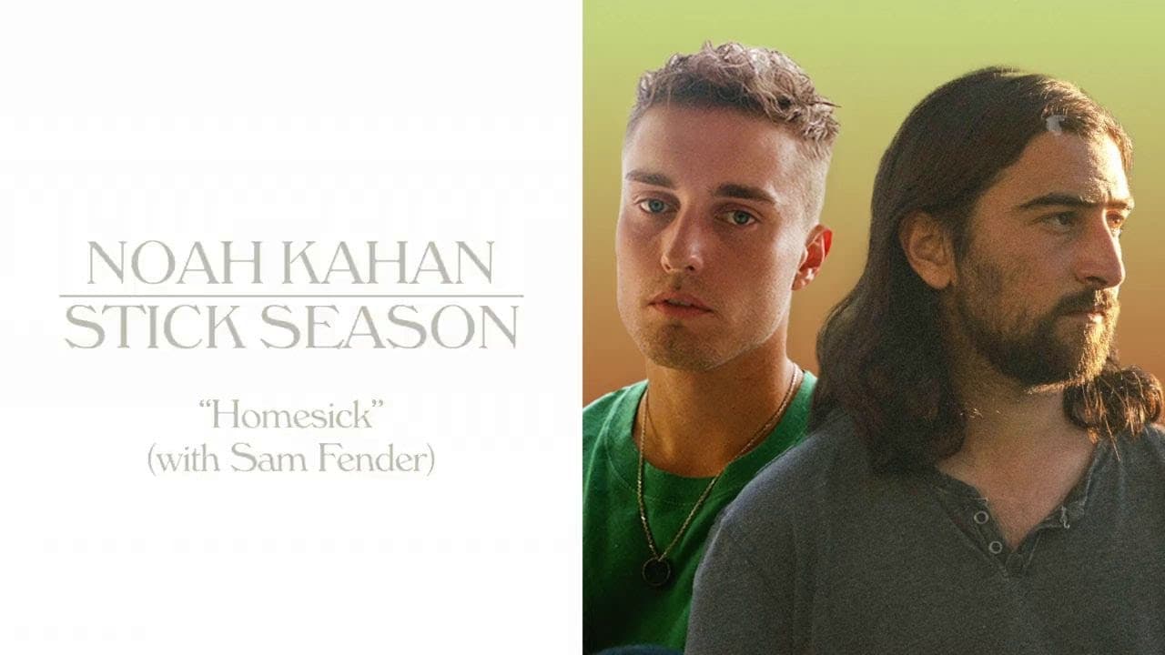 Noah Kahan & Sam Fender - Homesick (Official Lyric Video)