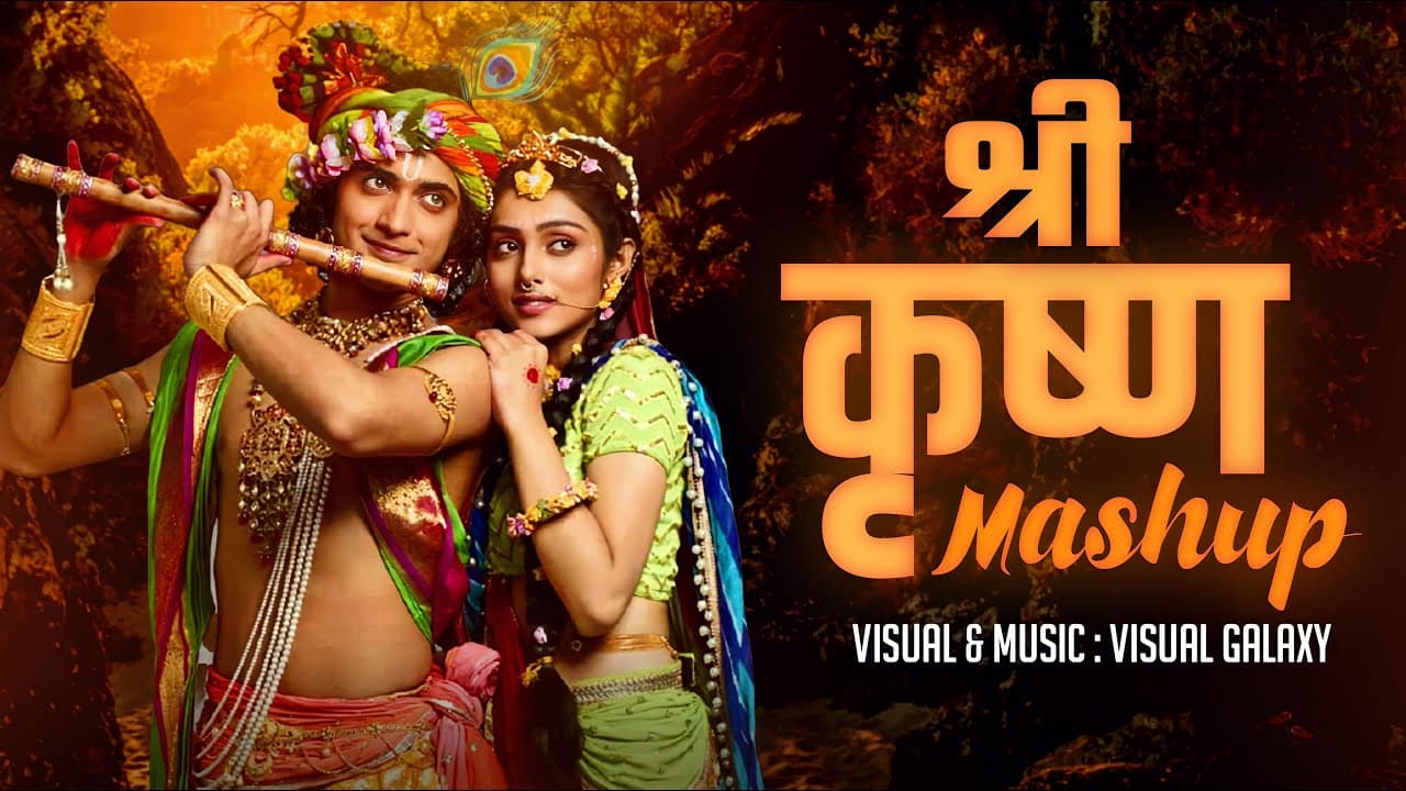 Shree Krishna Mashup | Visual Galaxy | Radha Krishna Songs | Tulsi Kumar | Shri Krishna Mashup 2023