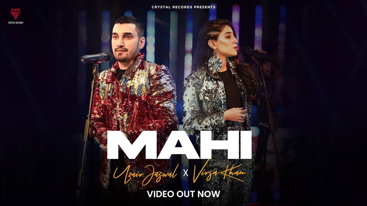 Crystal Records | Mahi | Uzair Jaswal & Virsa Khan