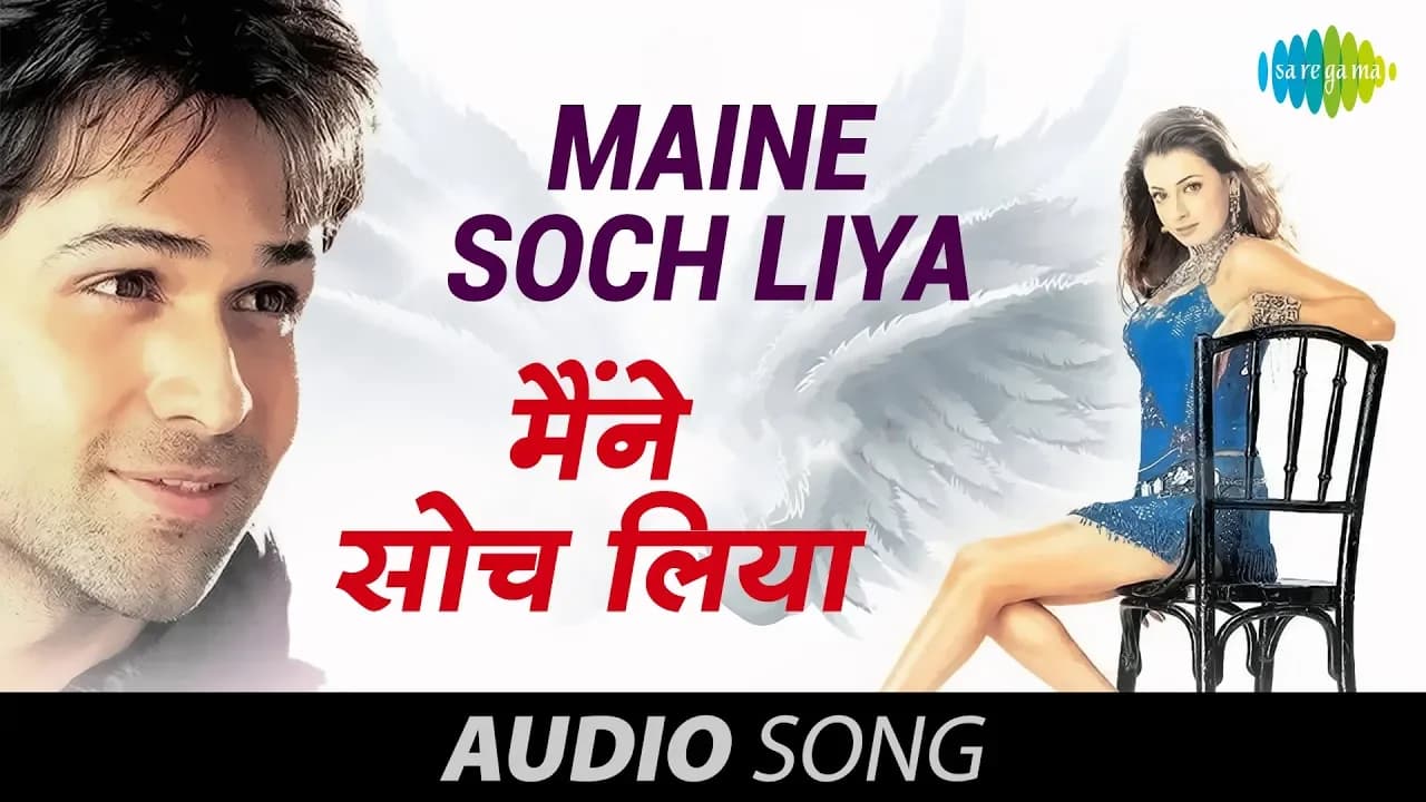 Maine Soch Liya - Udit Narayan & Shreya Ghoshal - Tumsa Nahin Dekha - A Love Story [2004]