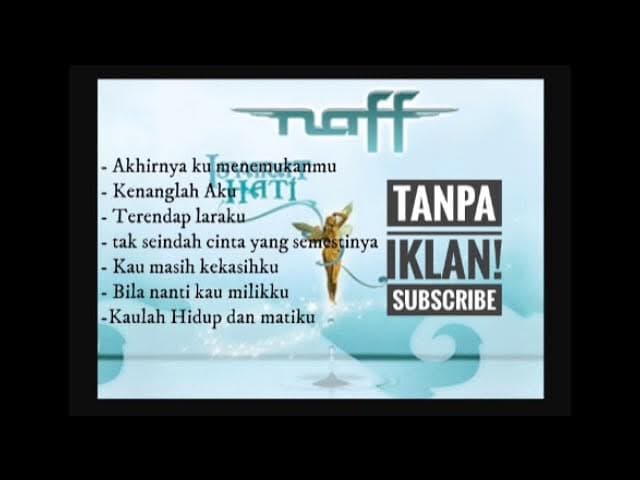 Naff lagu pilihan terbaik
