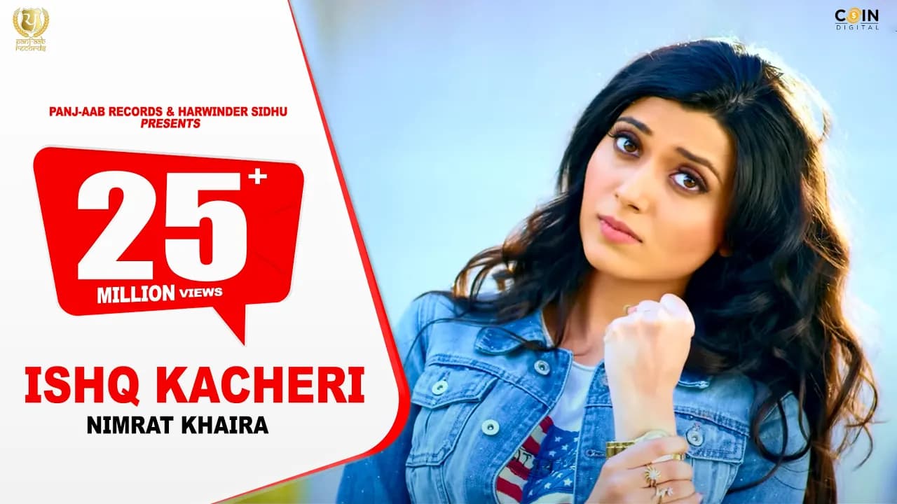 Ishq Kacheri ● Nimrat Khaira ● Preet Hundal ● Panj-aab Records ● #Video Punjabi Songs 2020