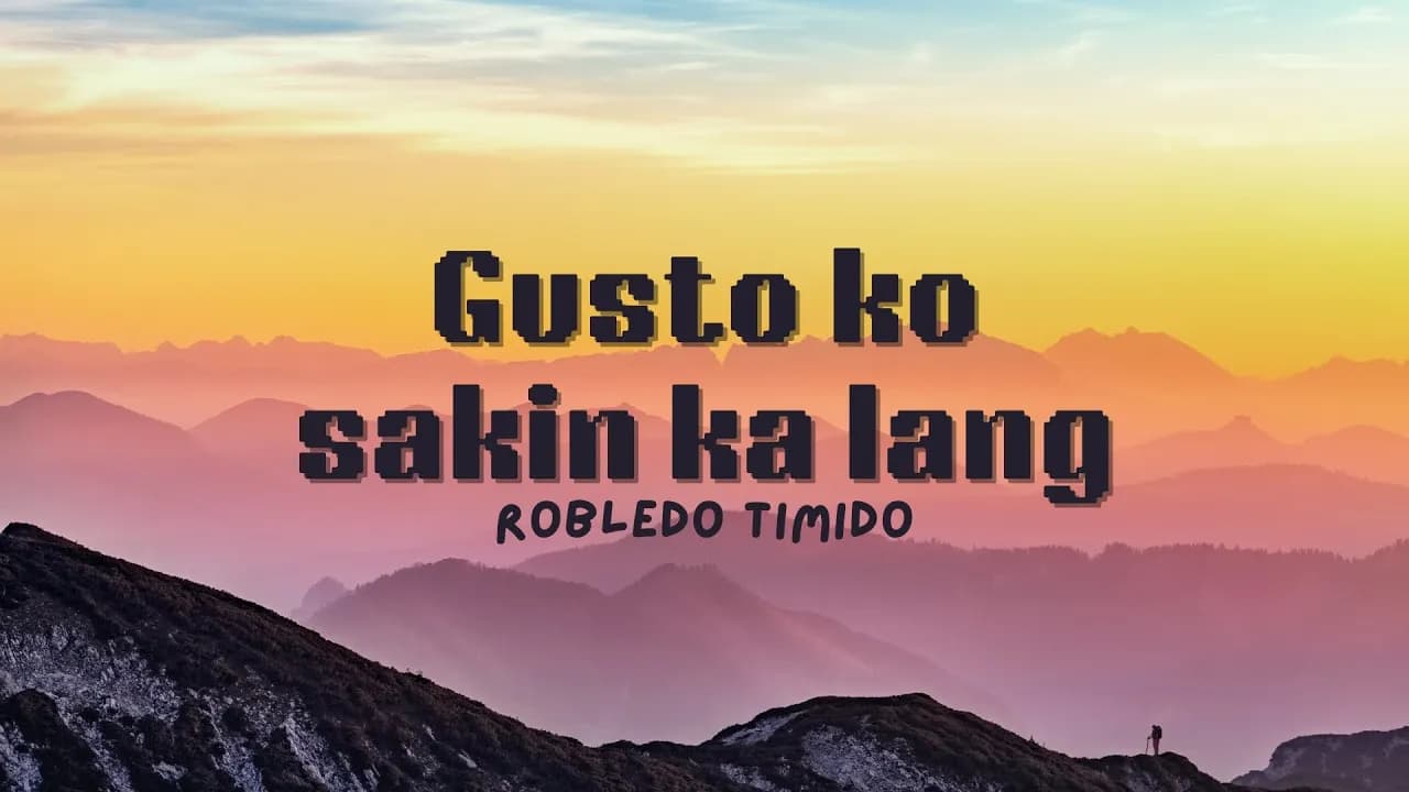 (Lyric Video) Gusto ko sakin ka lang by Robledo Timido
