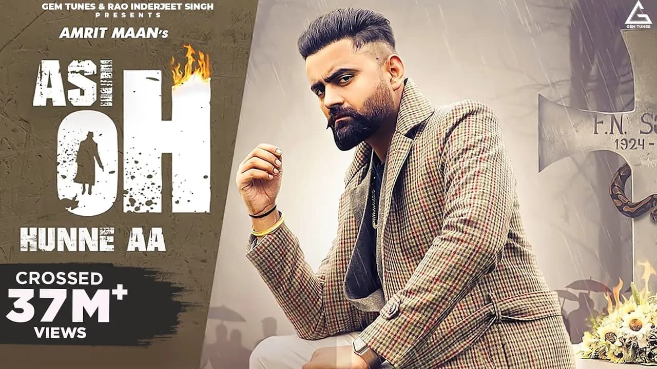 Asi Oh Hunne Aa (Official Video) : Amrit Maan | Ikwinder Singh | Tru Maker | Punjabi Song