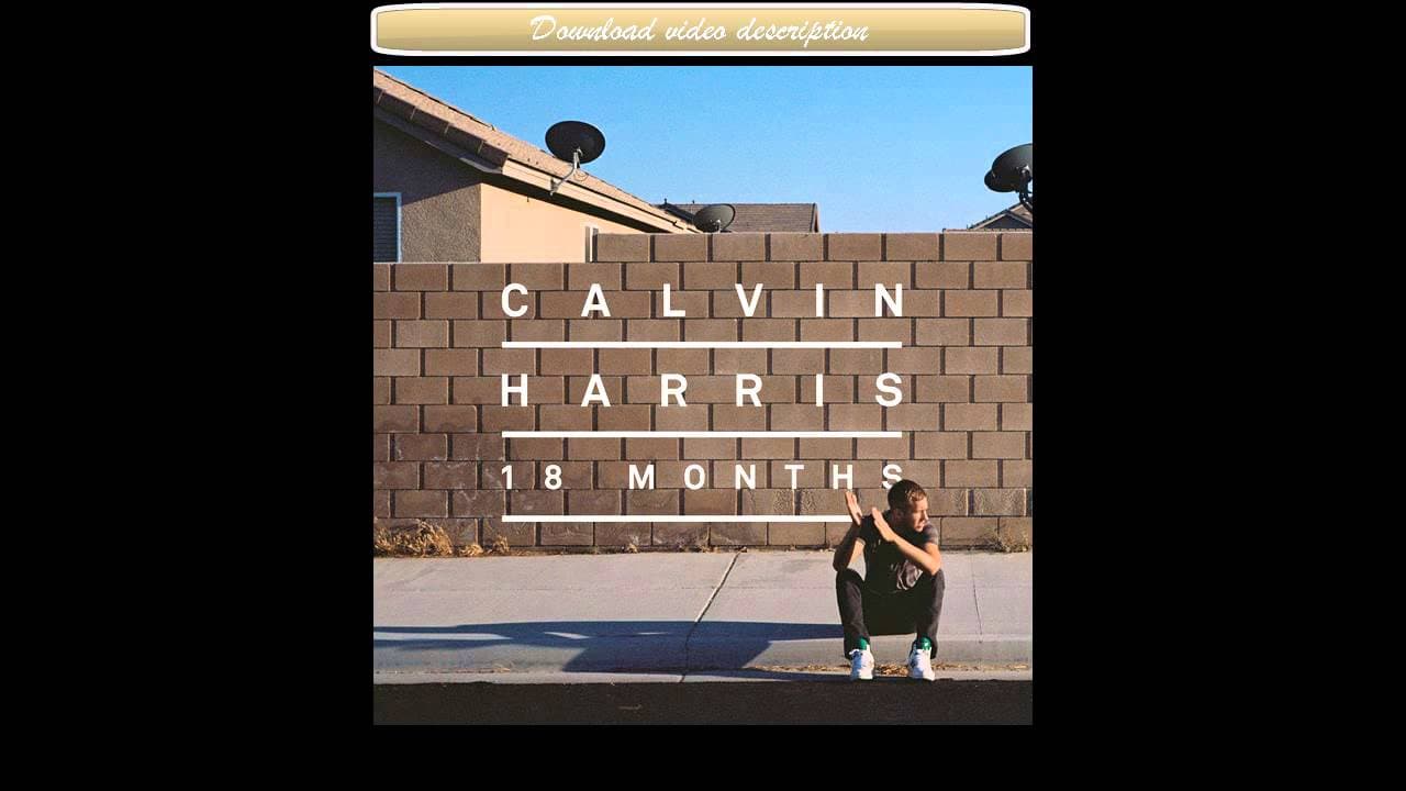 Calvin Harris - Bounce (feat. Kelis) [Radio Edit]
