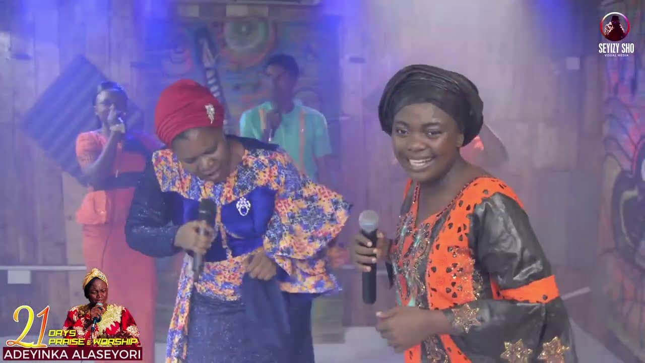 Adeyinka Alaseyori ft Bukola Bekes (Day 21 of 21 Days Online Praise and Worship)