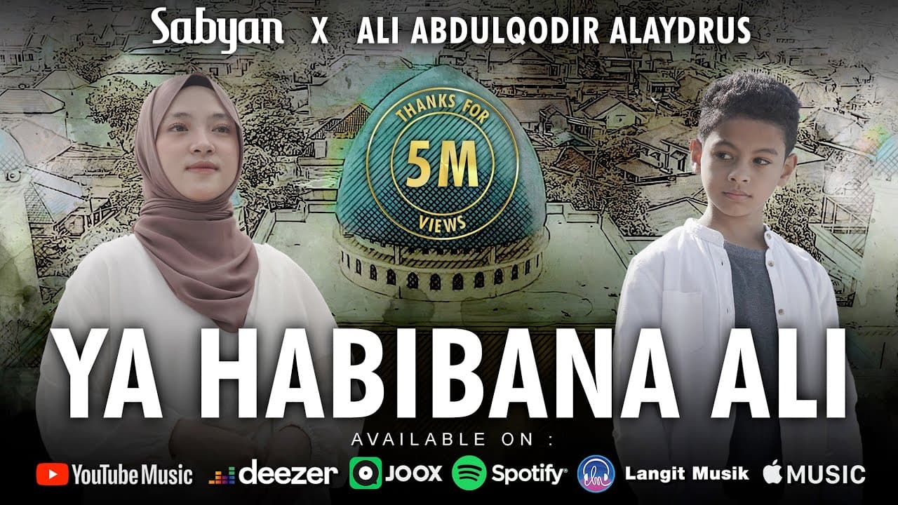 YA HABIBANA ALI ( يَا حَبِيْبَنَا عَلِيّ ) - SABYAN FT ALI ABDULQODIR ALAYDRUS