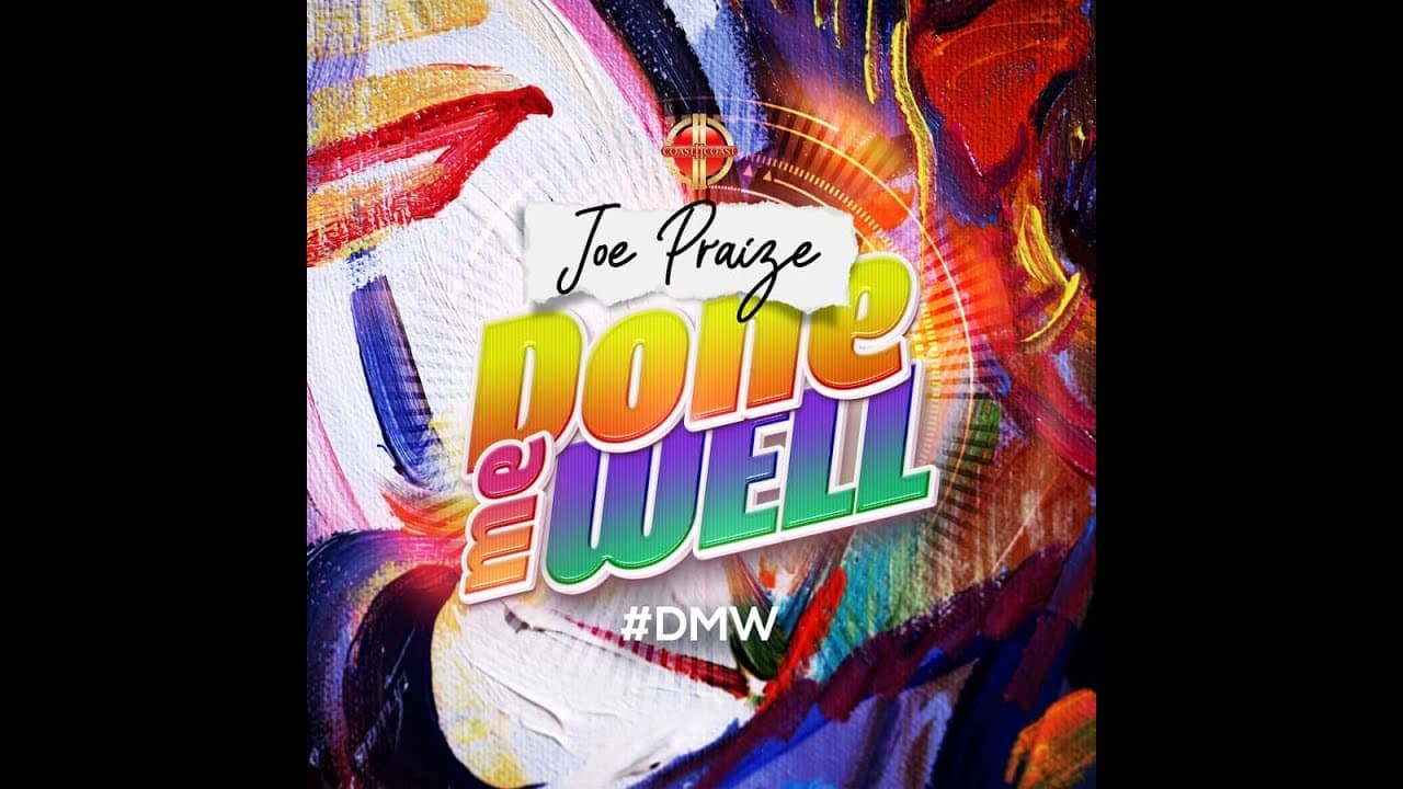 DONE ME WELL BY JOE PRAIZE  { LYRICS VIDEO }
