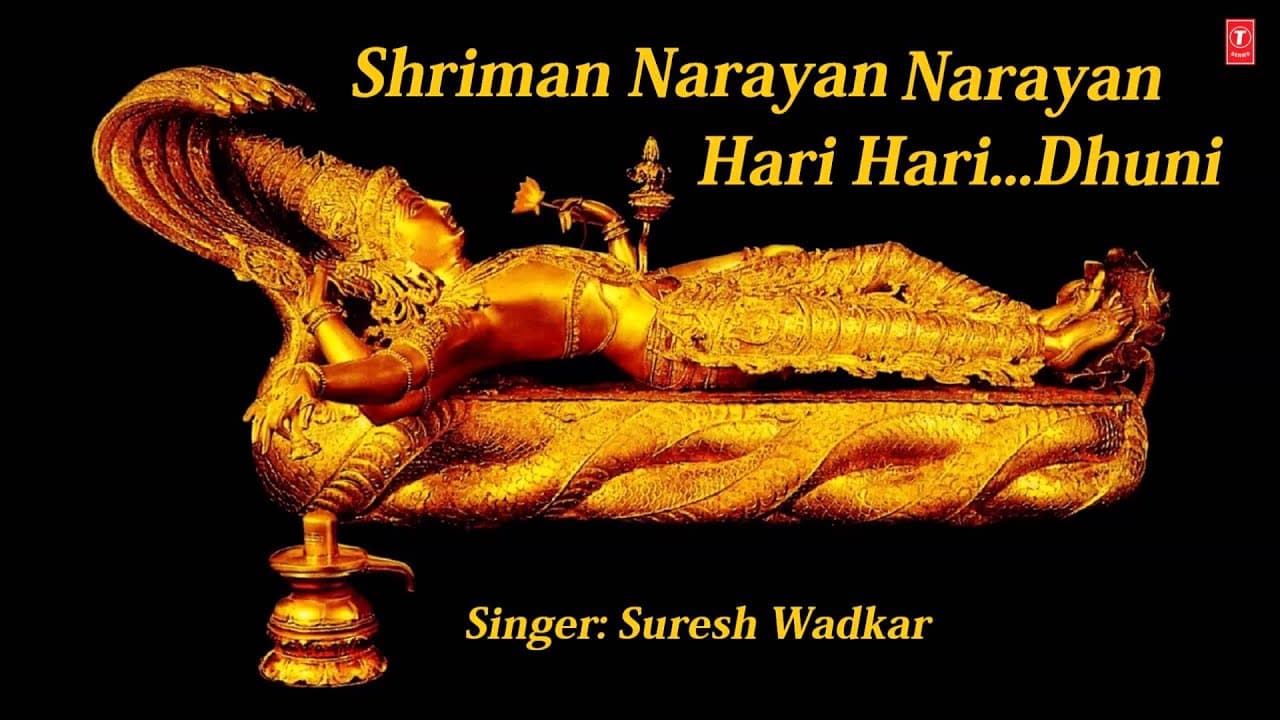 Shreeman Narayan, Shriman Narayan Narayan Hari Hari  Dhuni By Suresh Wadkar Full Audio Song
