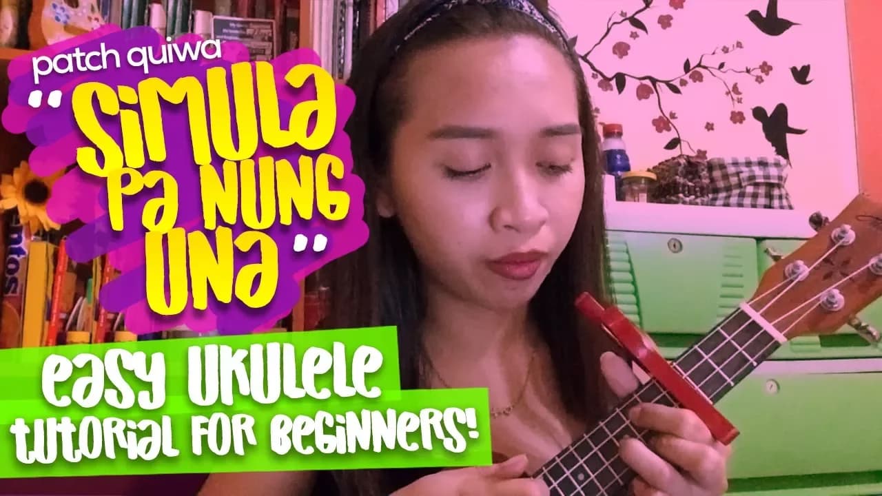 Simula Pa Nung Una (Patch Quiwa)- Ukulele Tutorial | Jaytee Taquiso