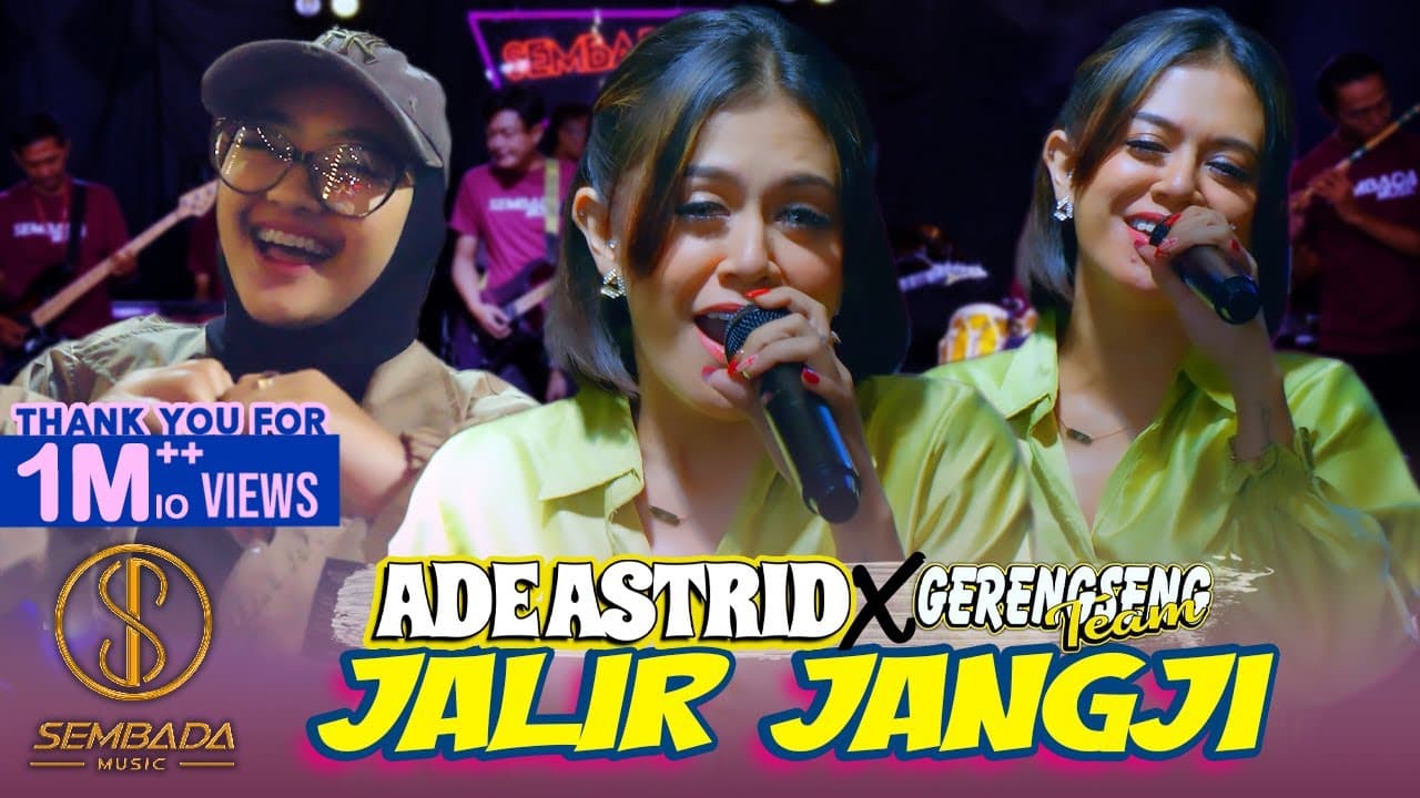 JALIR JANGJI - ADE ASTRID X GERENGSENG TEAM | ULAH JALIR JANGJI, KOMO DEUI AYA NIAT NGANYEUNYEURI