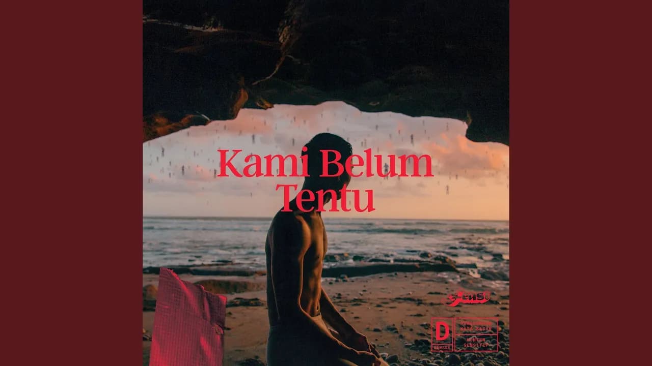 Kami Belum Tentu