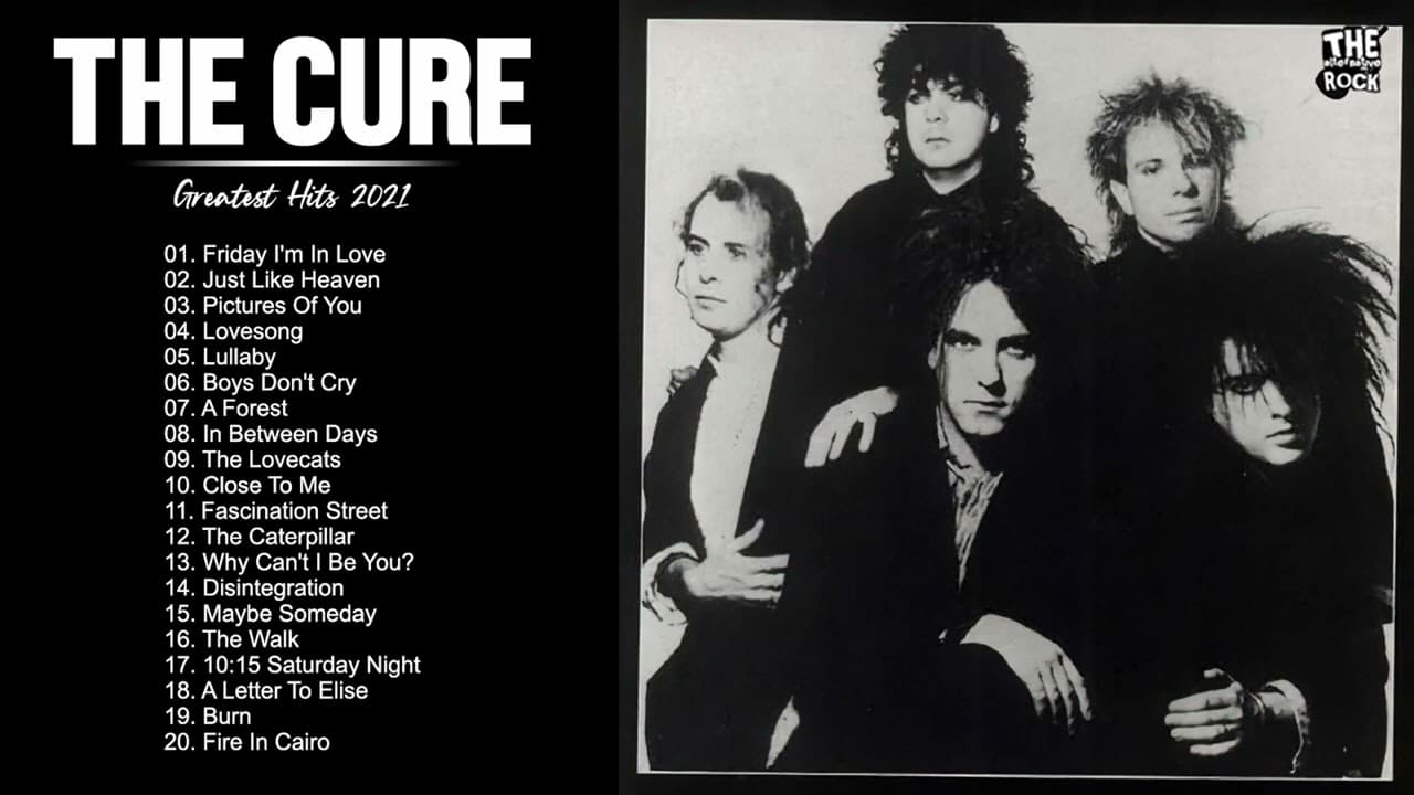 T H E. C U R E Greatest Hits Full Album - Best Songs Of T H E. C U R E Playlist 2021
