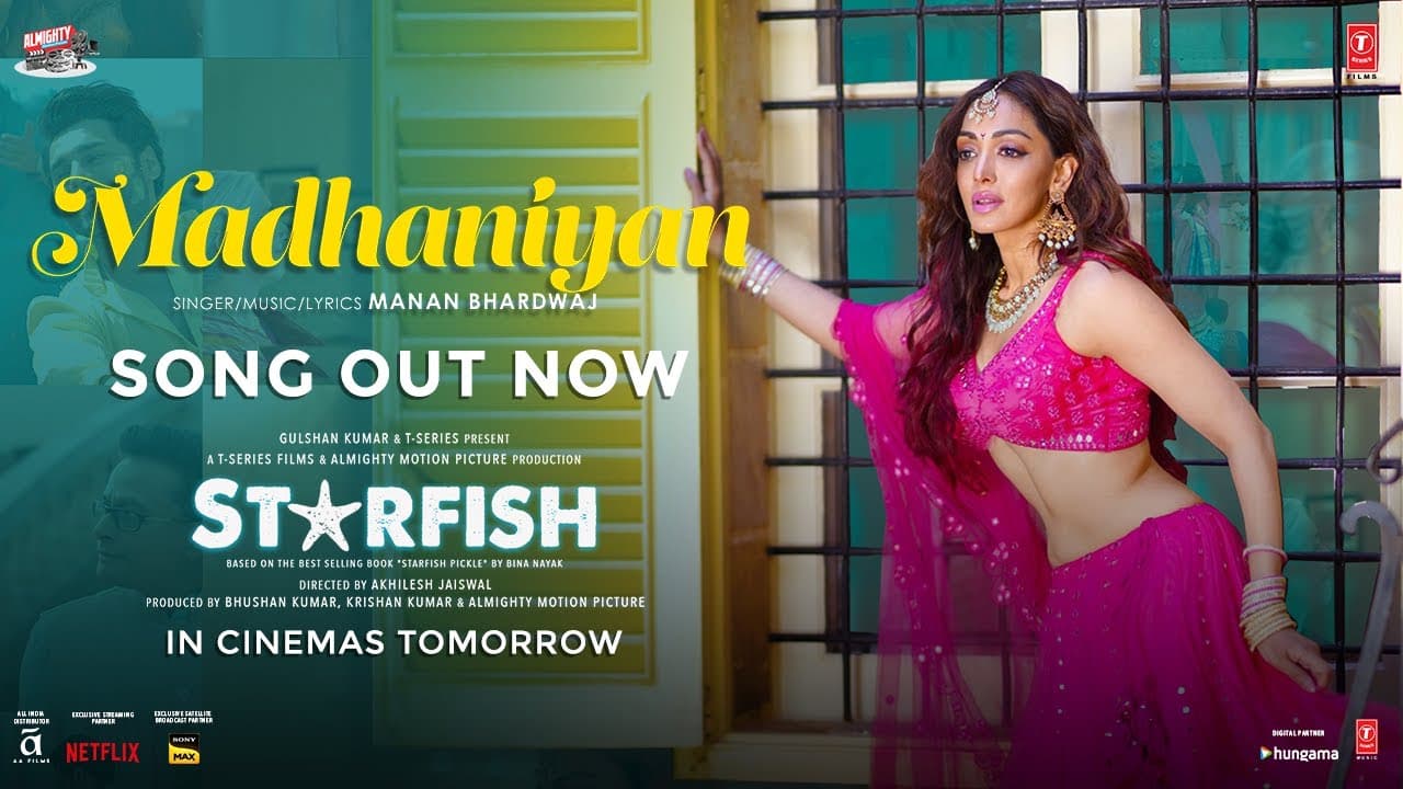 Starfish: Madhaniyan (Song) | Khushalii Kumar,Ehan Bhatt,Tusharr Khanna | Manan Bhardwaj | Bhushan K