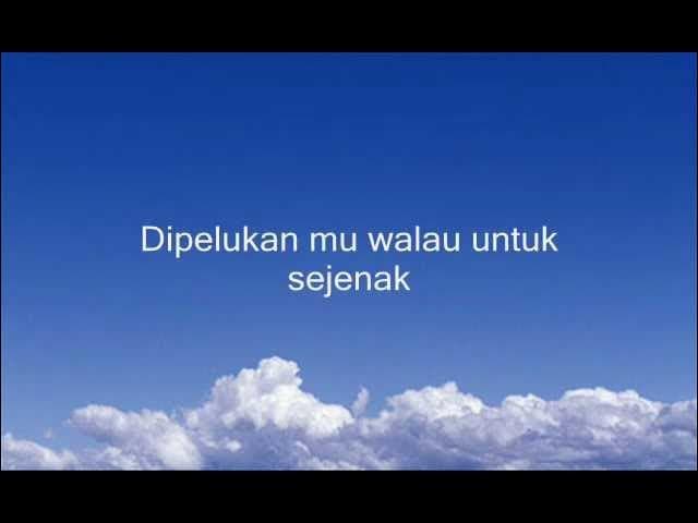 Sheila On 7 - Buat Aku Tersenyum ( Lirik )