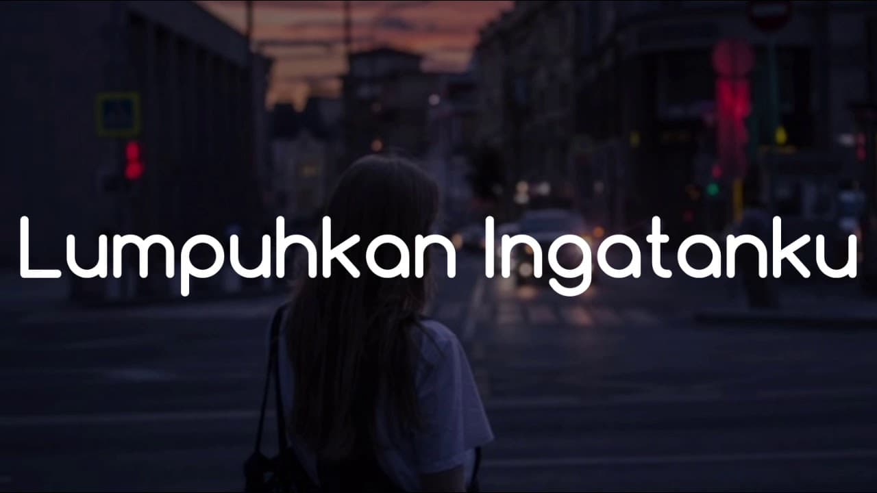 Geisha - Lumpuhkan Ingatanku (Lirik)