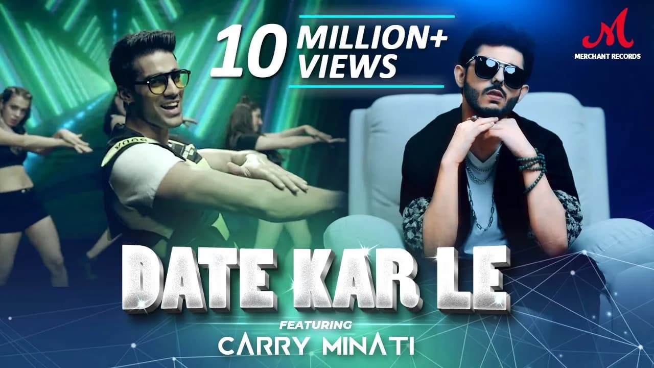 Date Kar Le | @CarryMinati | Romy | Dhiren | Shradha | Salim - Sulaiman | Merchant Records