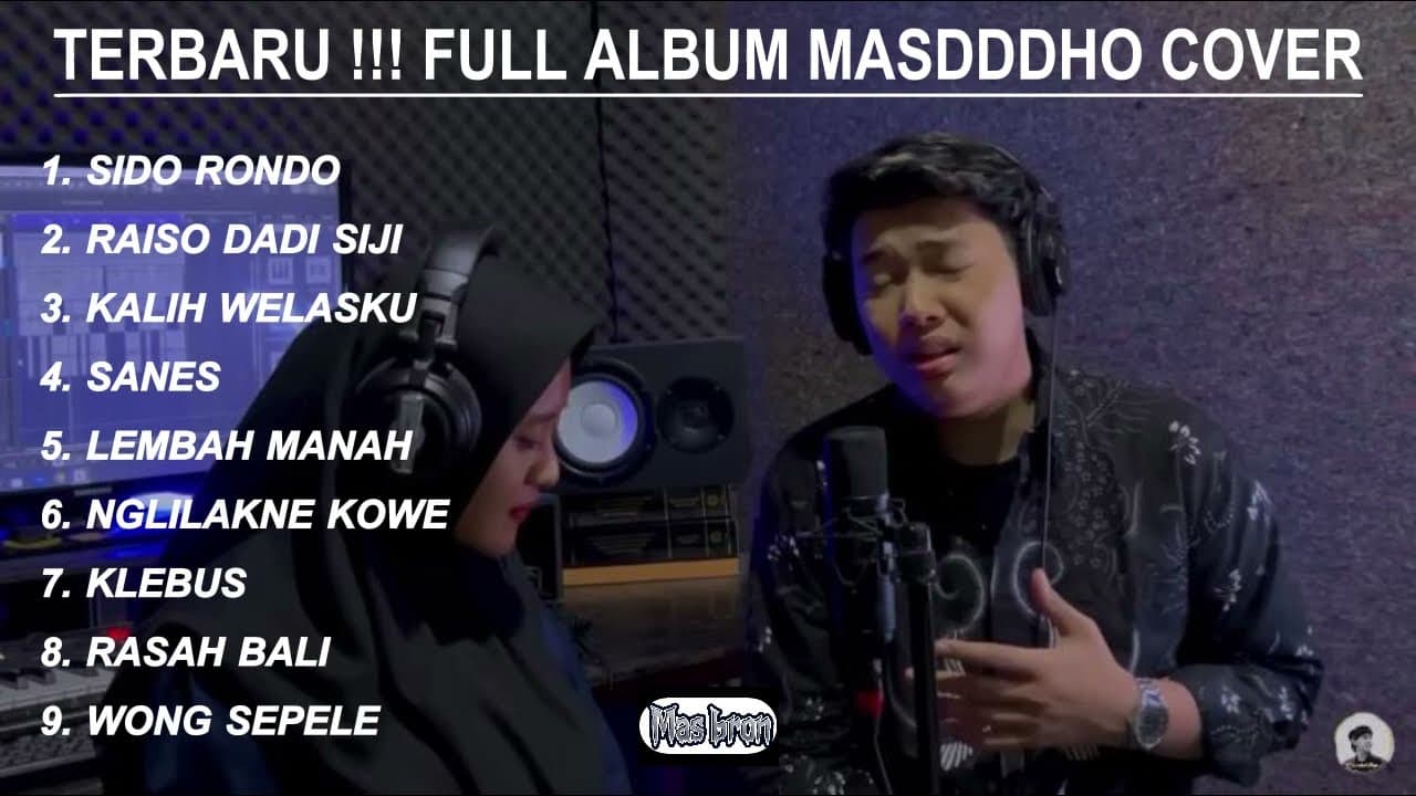 MASDDDHO FULL ALBUM COVER SIDO RONDO, SANES, LEMBAH MANAH, KLAIH WELASKU