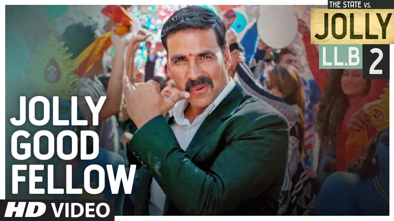 Jolly Good Fellow Video Song | Jolly LLB 2 | Akshay Kumar, Huma Qureshi |  Meet Bros|T-Series