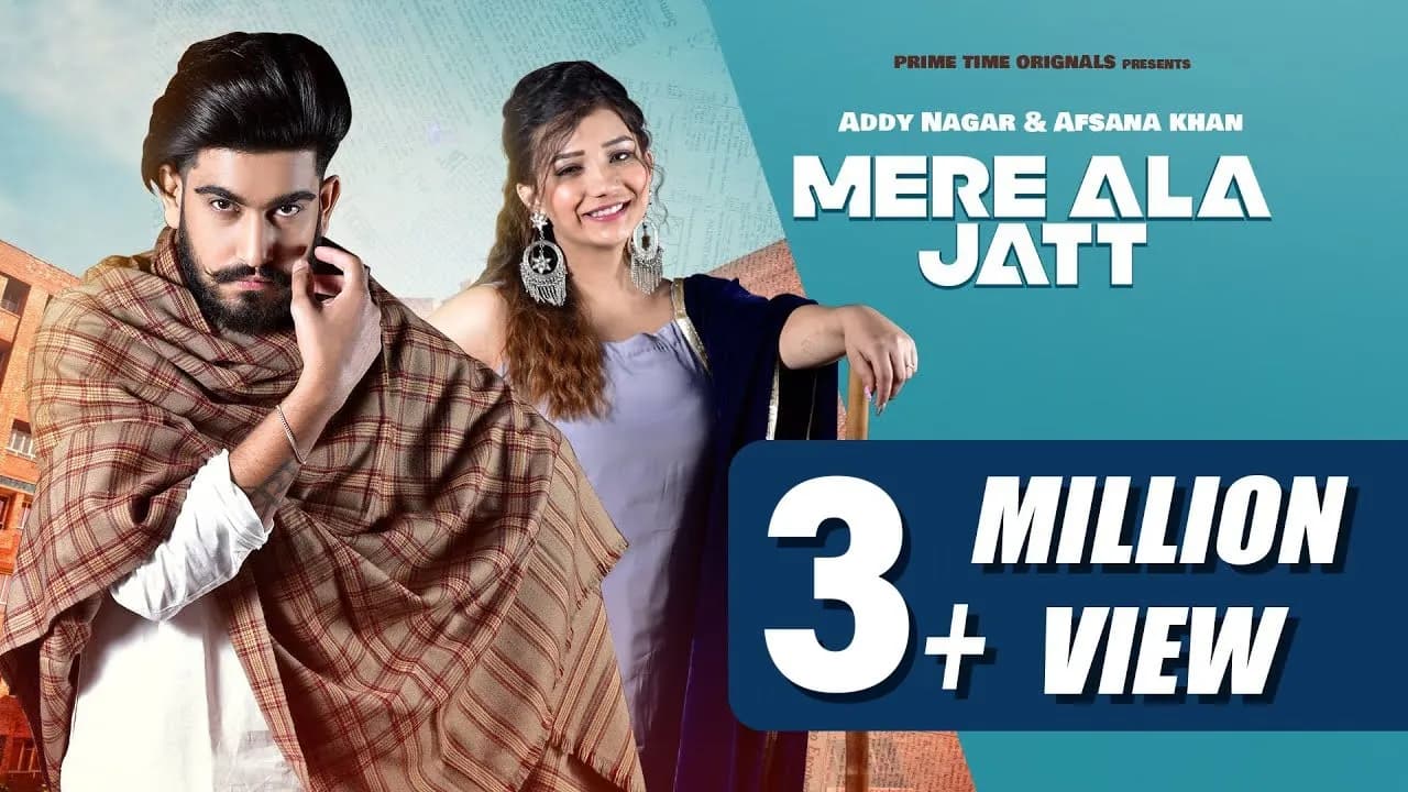 MERE AALA JATT (Full Song) Addy Nagar & Afsana Khan Ft. Khushi Punjaban | Punjabi Song 2024