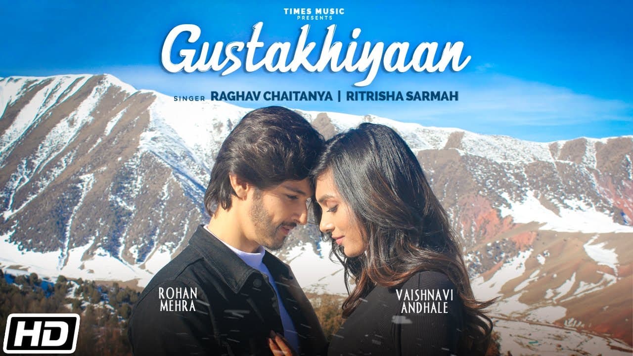 Gustakhiyaan | Rohan Mehra | Raghav C |Ritrisha S |Anurag S |Vaishnavi |Kaushal K |Latest Love Songs