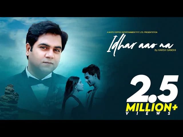 IDHAR AAO NA (Official Video) | Harsh Gandhi | Manan Bhardwaj | Sarthak Srtk