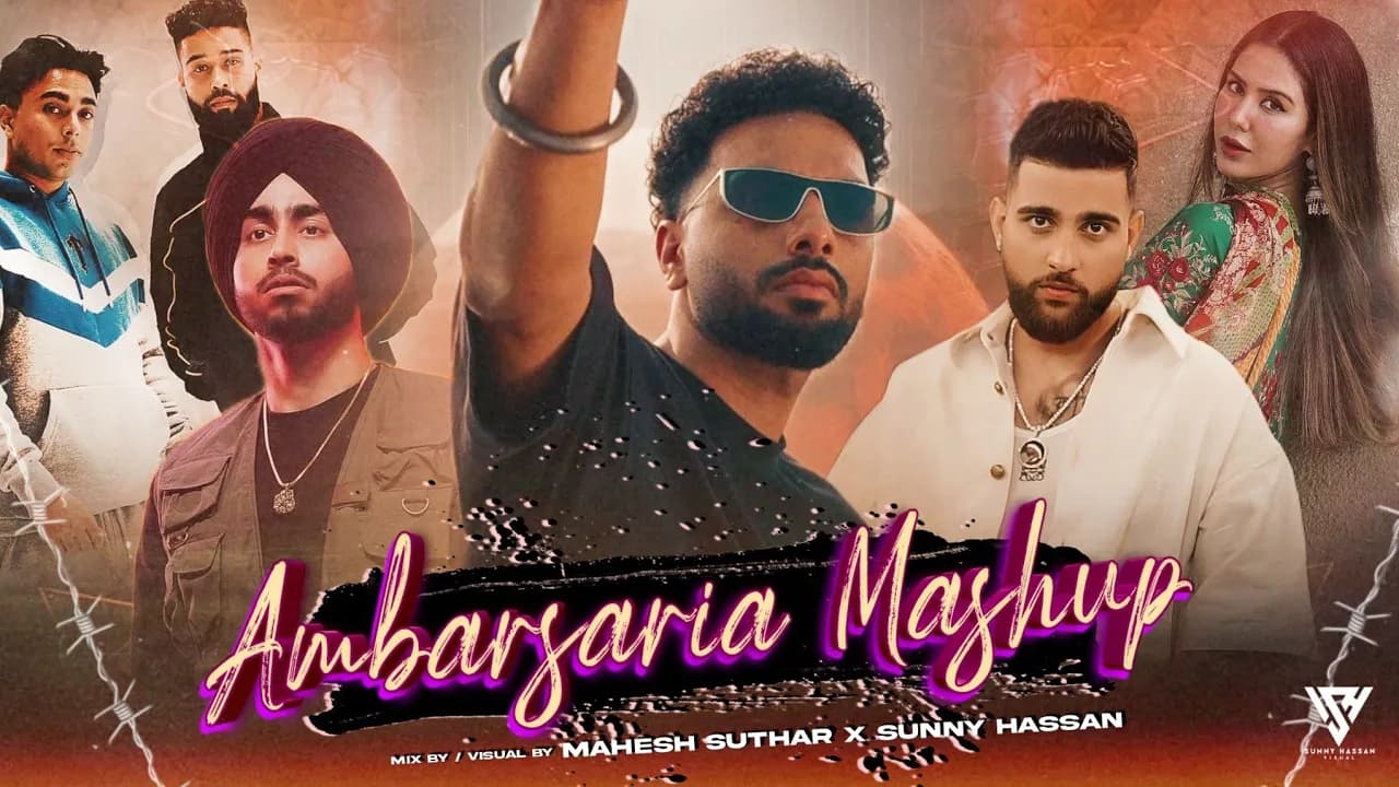Ambarsaria Mashup | Navaan Sandhu X Shubh X Karan Aujla X Ap Dhillon | Sunny Hassan | Punjabi Mashup
