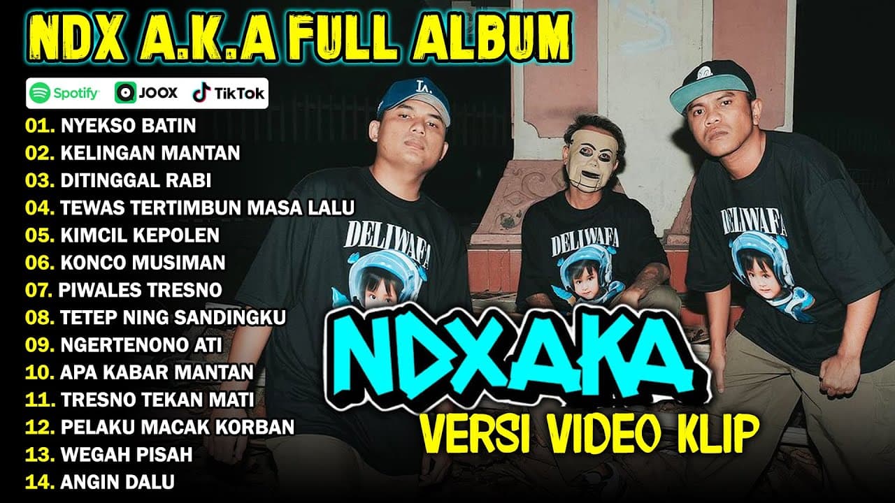 NDX AKA FULL ALBUM TERBARU VIRAL 2024 | NYEKSO BATIN, KELINGAN MANTAN