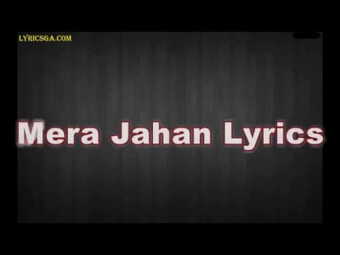 Mera Jahan Lyrics Song | Gajendra Verma | Latest Hindi Songs 2017