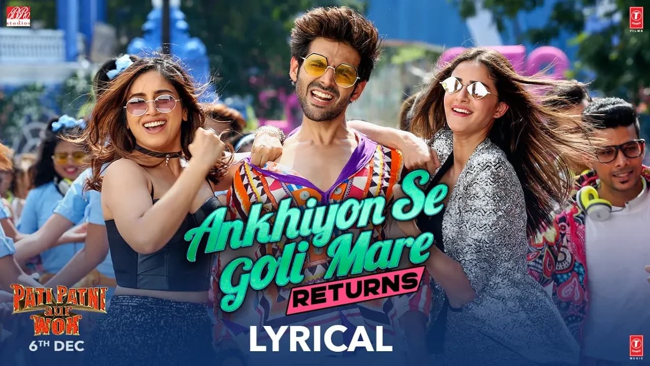 Ankhiyon Se Goli Mare Returns | Pati Patni Aur Woh| Kartik, Bhumi, Ananya| Lijo –DJ Chetas Dev Asees