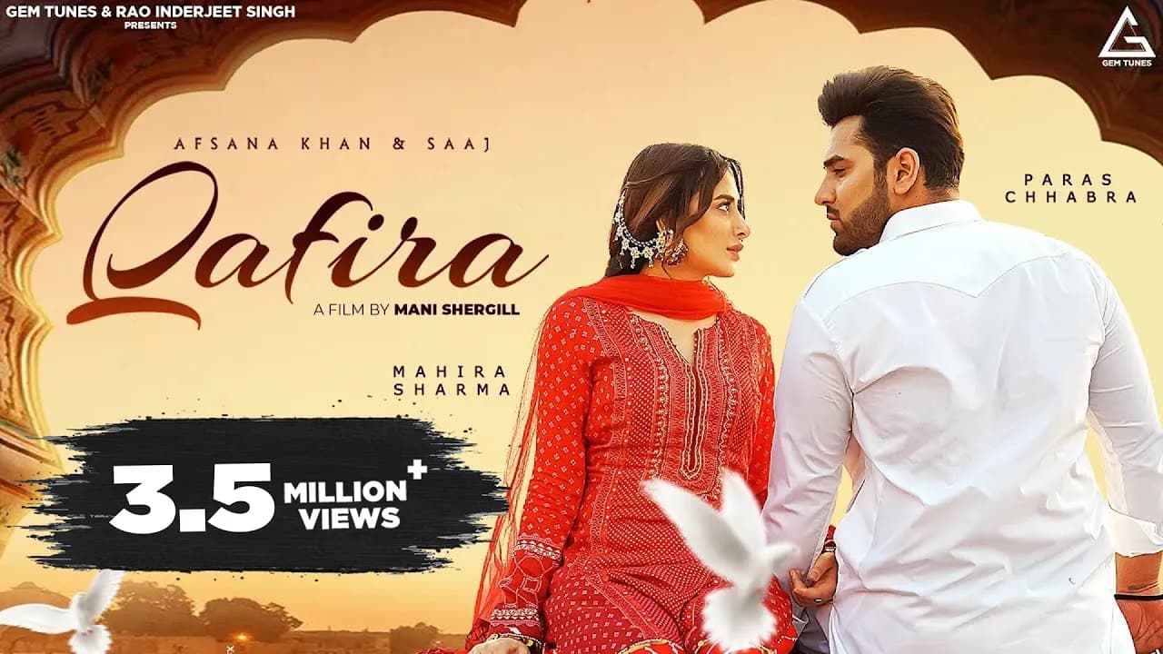 Qafira (Official Video) : Afsana Khan | Saajz | Paras Chhabra | Mahira Sharma | Punjabi Song