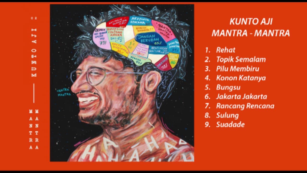 Kunto Aji - "Mantra-Mantra" (Full Album)