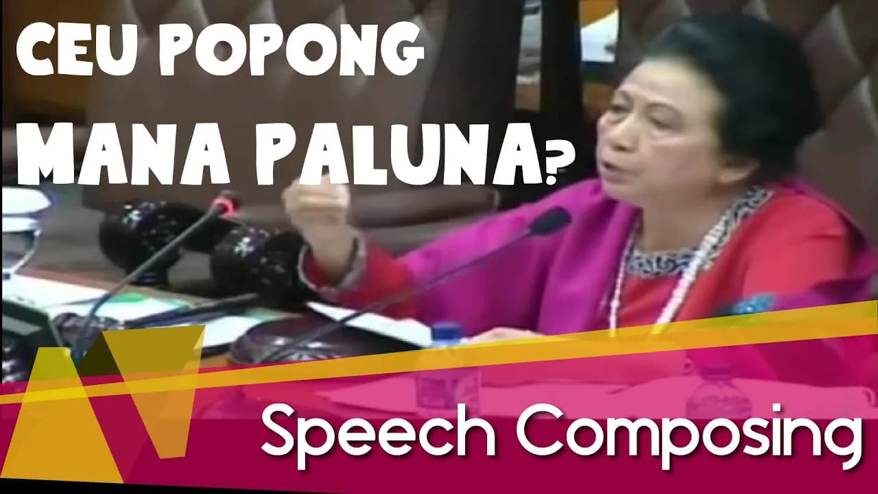 MANA PALUNYA - Ceu Popong | Speech Composing #30