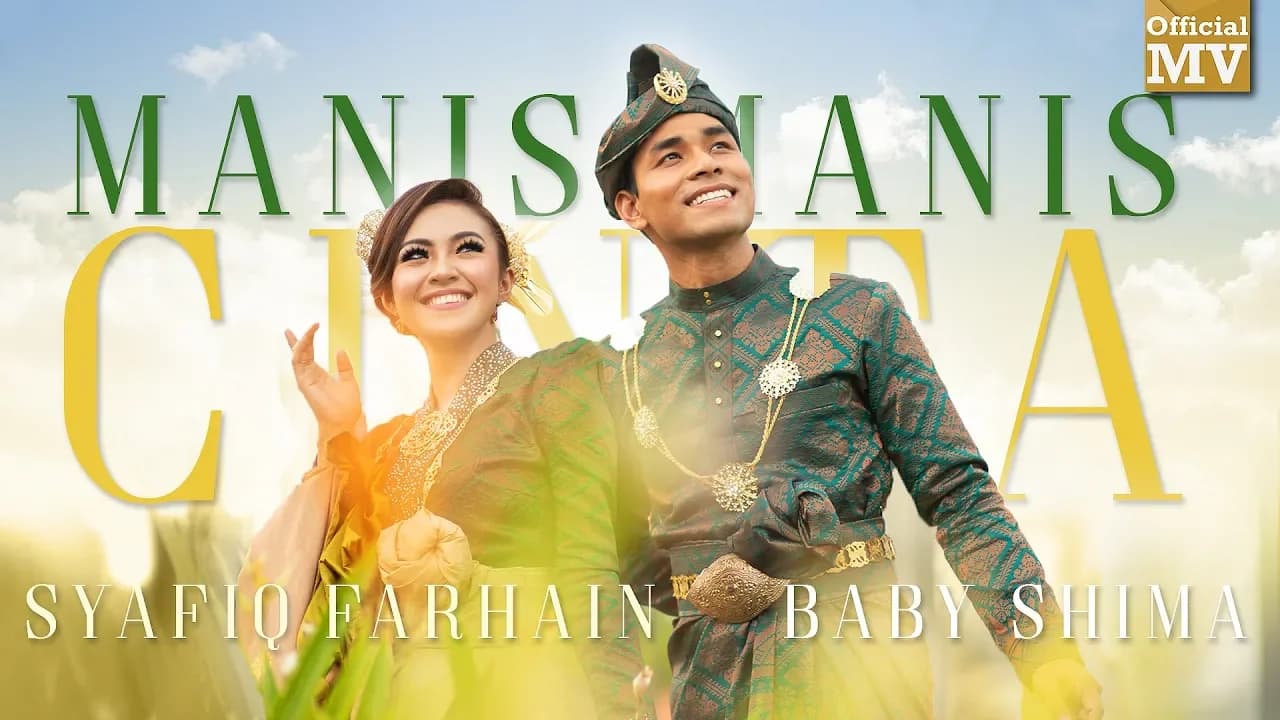 Syafiq Farhain & Baby Shima - Manis-Manis Cinta (Official Music Video)