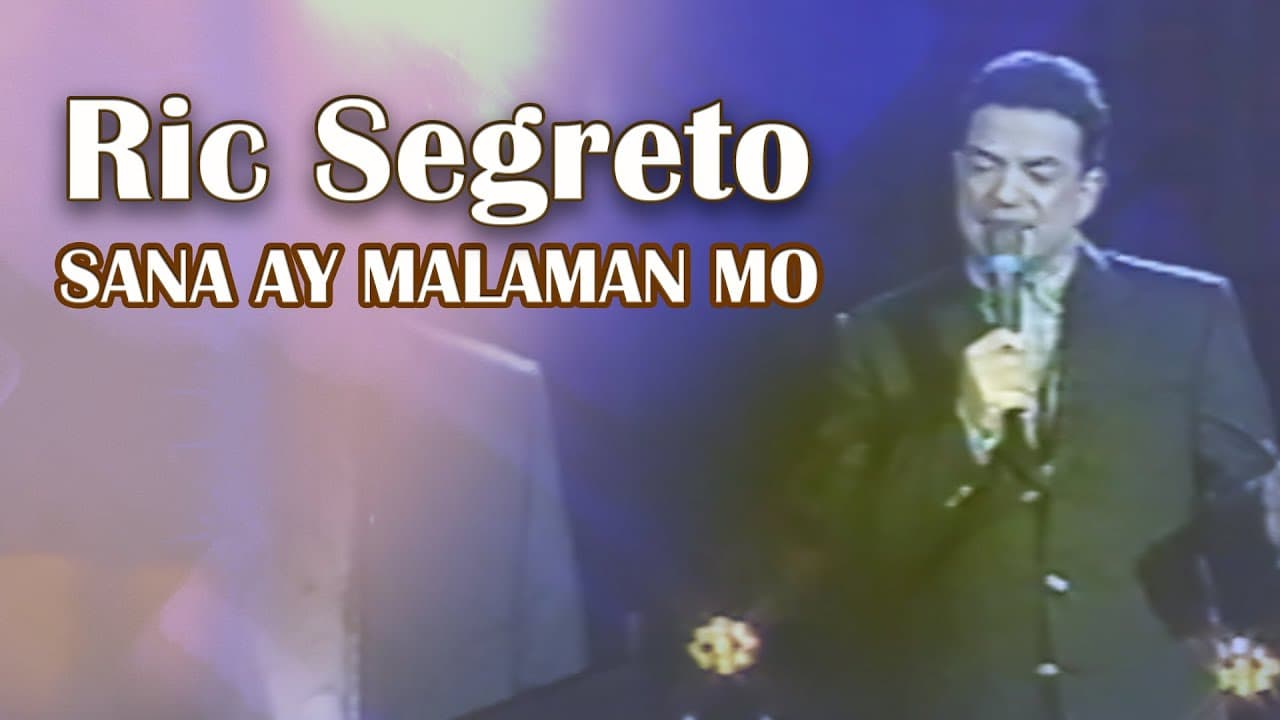 SANA AY MALAMAN MO - Ric Segreto (Lyric Video) OPM
