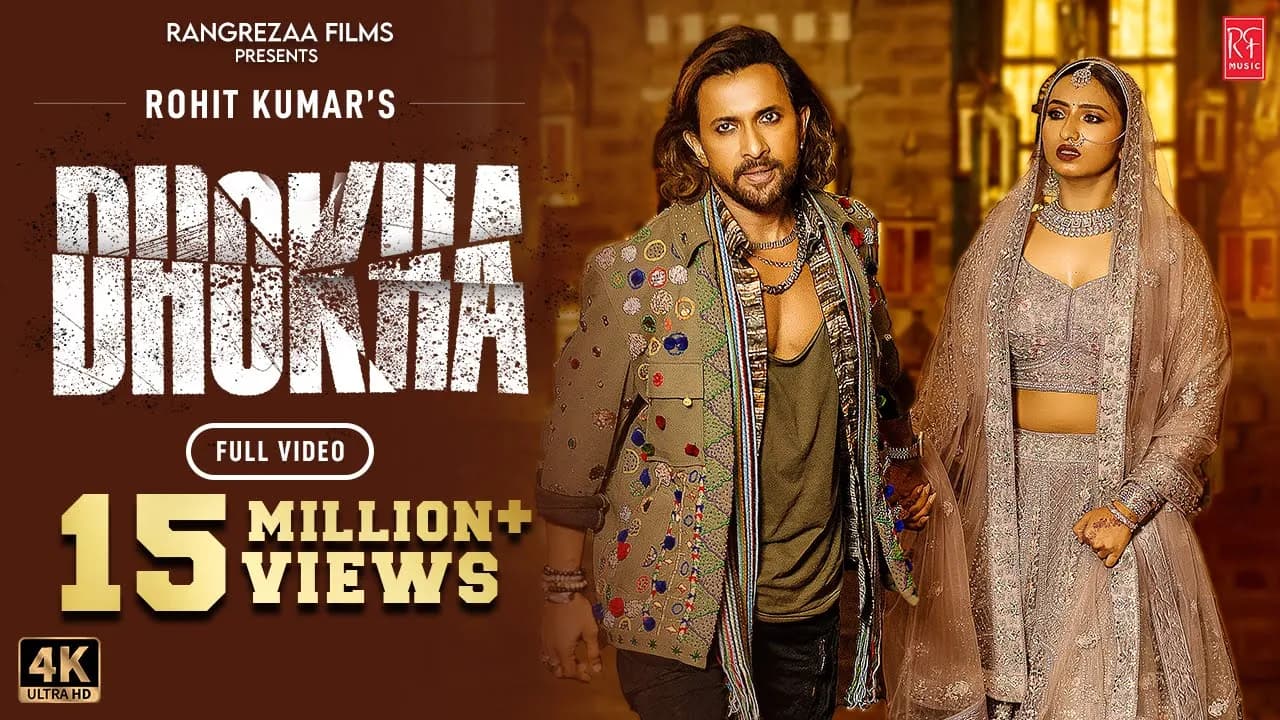 DHOKHA | Terence | Preet | Rohit Kumar | Nakash Aziz | Amol/Abhishek |  Ashish R | Rangrezaa films |