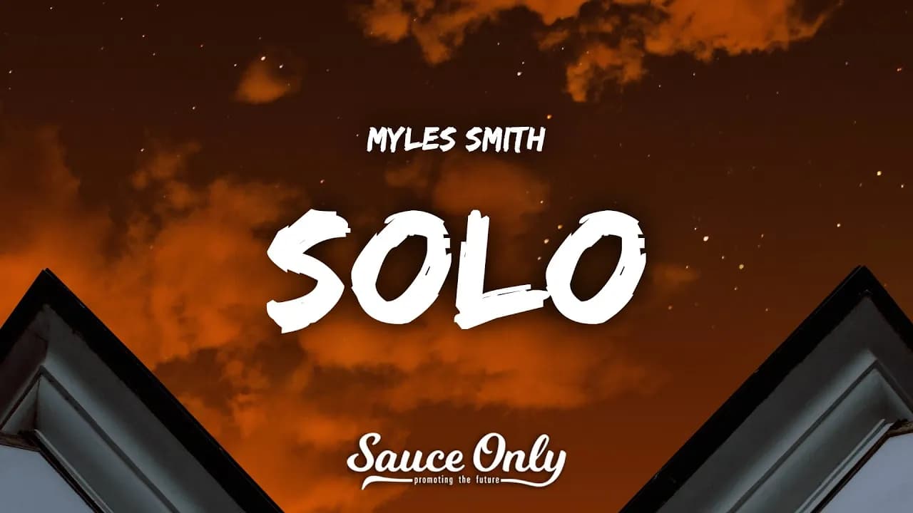 Myles Smith - Solo (Lyrics)