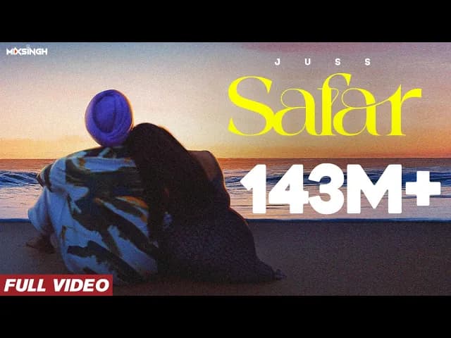 SAFAR (Official Video) Juss x MixSingh