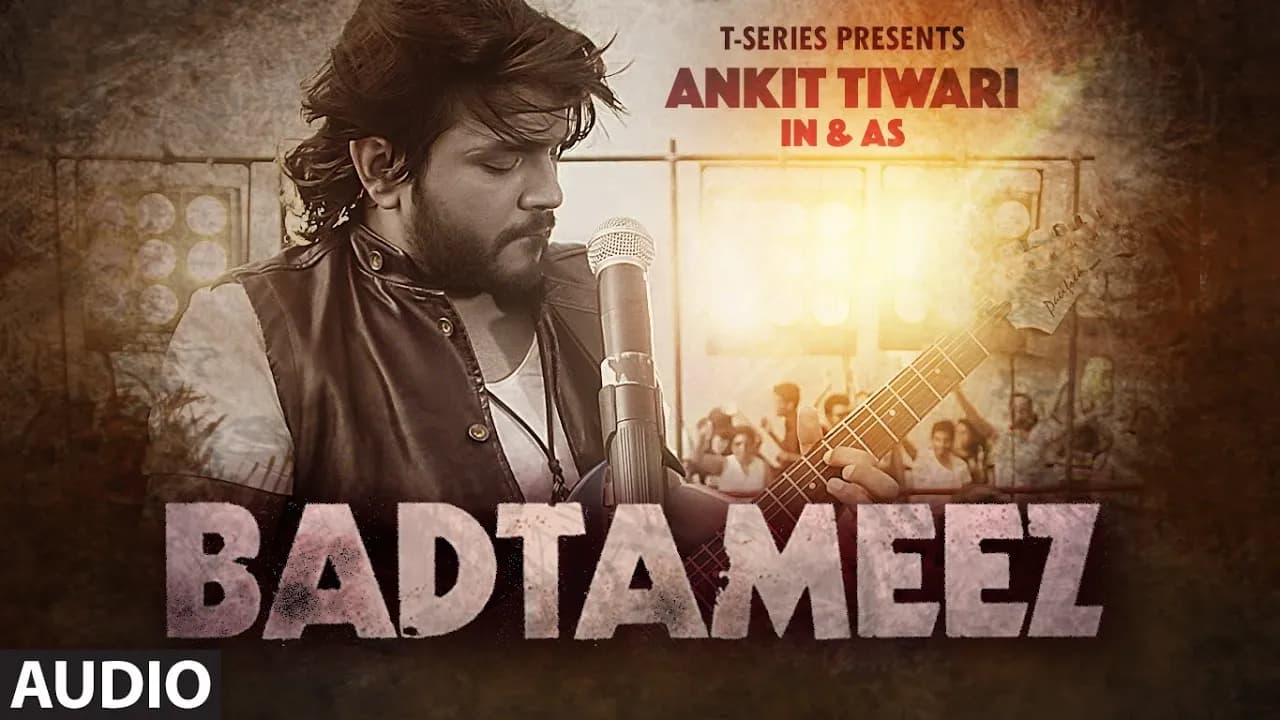 BADTAMEEZ Full Audio Song | Ankit Tiwari, Sonal Chauhan | T-Series