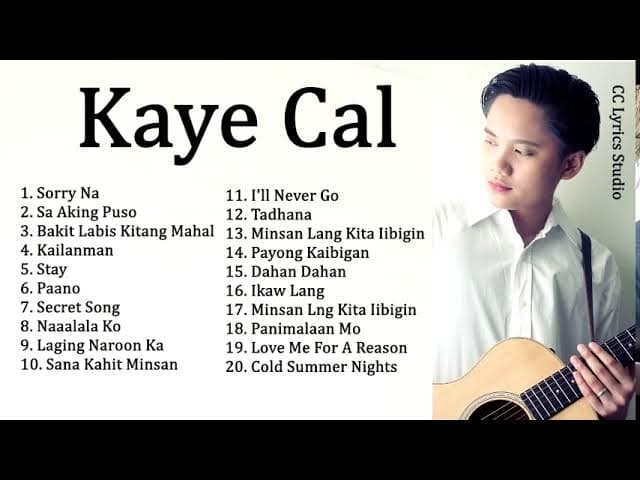 Kaye Cal Nonstop Song Compilation - OPM Playlist 2019