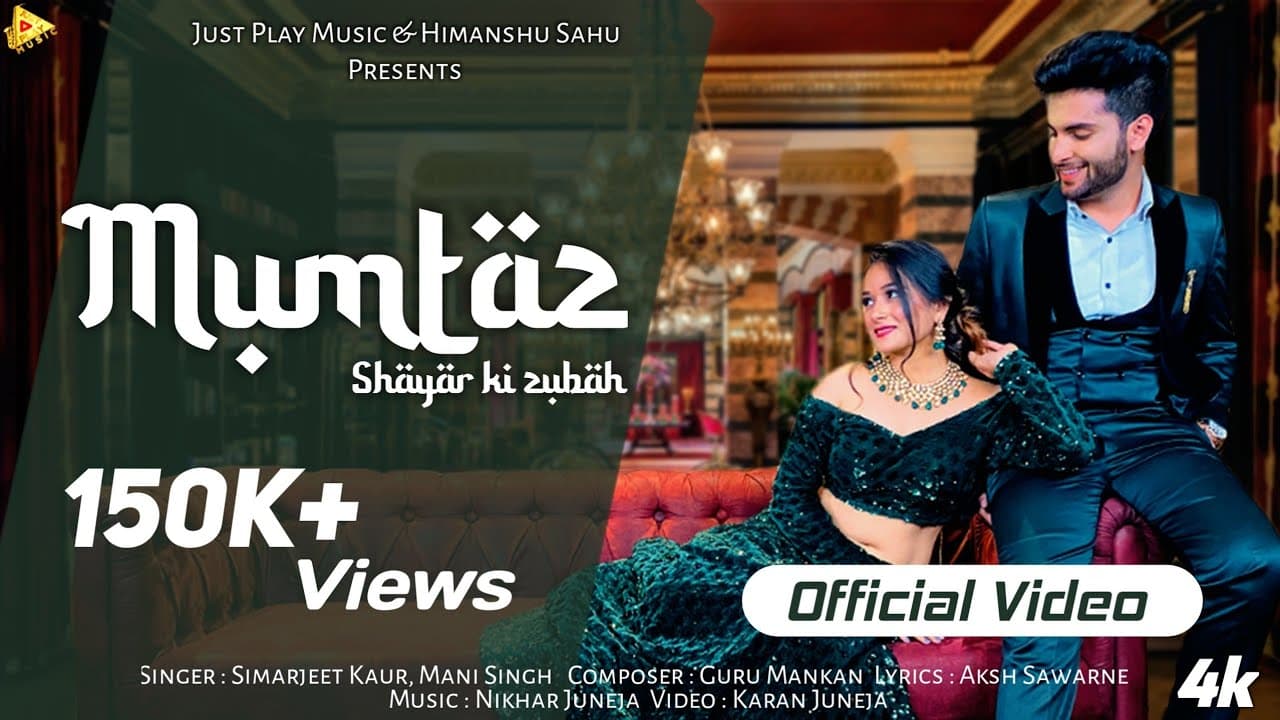 Mumtaz : Simarjeet Kaur | Mani Singh | Guru Mankan | Nikhar Juneja | Latest Punjabi Song 2022 | JPM
