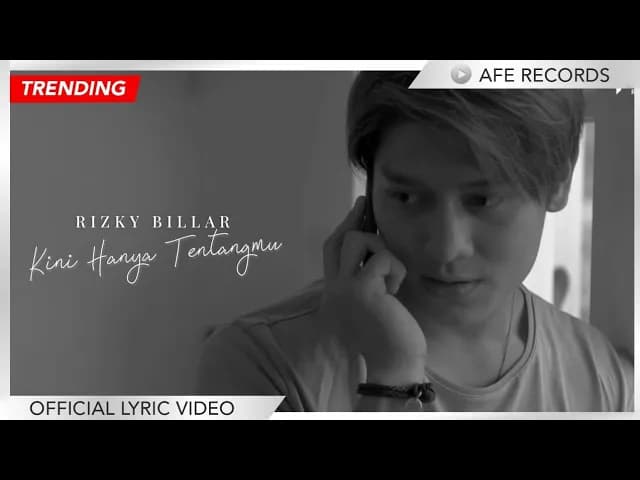 Rizky Billar - Kini Hanya Tentangmu (Official Lyric Video)