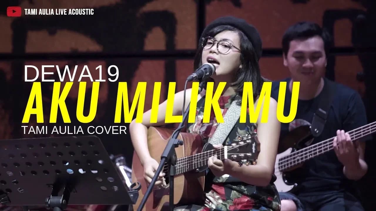Aku Milikmu - Dewa19 ( Tami Aulia Cover )