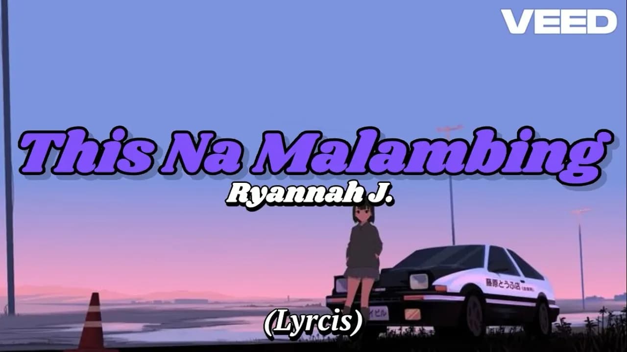 Ryannah J. - This Na Malambing ft. Natem (Lyrics)