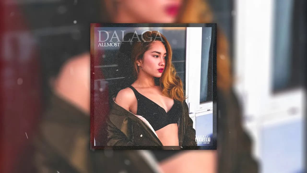 ALLMO$T - Dalaga (Prod by MR EPEE)