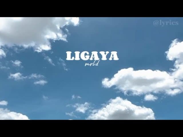mrld - Ligaya (lyrics)